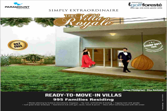 Reside in simply extraordinaire villas at Paramount Golf Foreste in Greater Noida